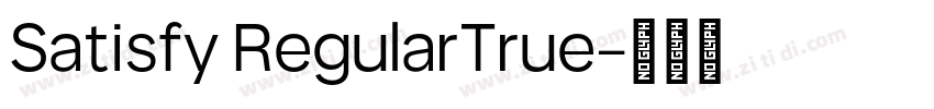Satisfy RegularTrue字体转换
